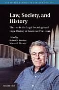 Law, Society, and History