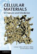 Cellular Materials in Nature and Medicine