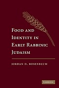 Food and Identity in Early Rabbinic Judaism