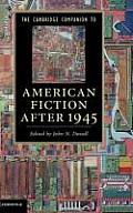 Cambridge Companion to American Fiction After 1945