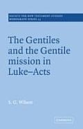 Gentiles & The Gentle Mission