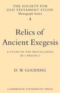 Relics Of Ancient Exegesis A Study Of Th