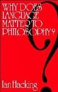 Why Does Language Matter To Philosophy