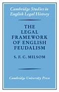 Legal Framework of English Feudalism