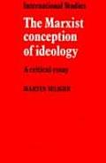Marxist Conception Of Ideology