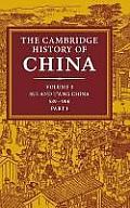 The Cambridge History of China: Volume 3, Sui and T'Ang China, 589 906 Ad, Part One