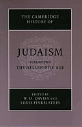 The Cambridge History of Judaism: Volume 2, the Hellenistic Age