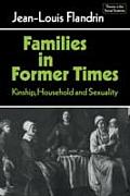 Families In Former Times Kinship Househo