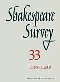 Shakespeare Survey 33 King Lear