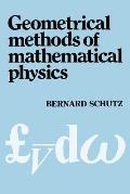 Geometrical Methods Of Mathematical Phys