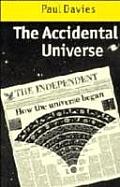 Accidental Universe