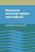 Measuring Economic Welfare: New Methods