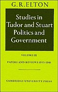 Studies In Tudor & Stuart Politics Volume 3