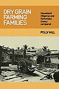 Dry Grain Farming Families: Hausalund (Nigeria) and Karnataka (India) Compared