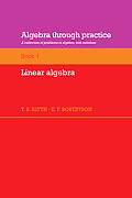 Algebra Through Practice: Volume 4, Linear Algebra: A Collection of Problems in Algebra with Solutions