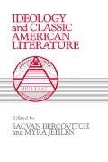 Ideology & Classic American Literature
