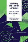 Teaching the Spoken Language An Approach Based on the Analysis of Conversational English