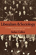 Liberalism and Sociology: L. T. Hobhouse and Political Argument in England 1880-1914