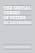 The Spatial Theory of Voting: An Introduction