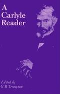 Carlyle Reader Selections From The Writings Of Thomas Carlyle
