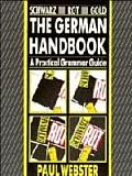 Schwarz Rot Gold The German Handbook A Practical Grammar Guide