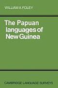 The Papuan Languages of New Guinea