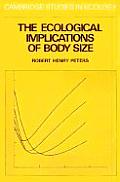 The Ecological Implications of Body Size