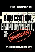 Education, Employment and Migration