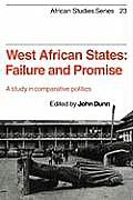 West African States: Failure and Promise: A Study in Comparative Politics