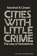 Cities with Little Crime The Case of Switzerland