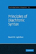 Principles Of Diachronic Syntax