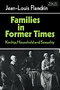 Families In Former Times Kinship Househ