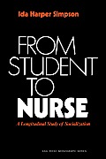 From Student to Nurse: A Longitudinal Study of Socialization