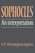 Sophocles An Interpretation
