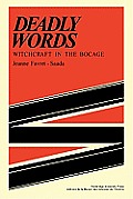 Deadly Words Witchcraft In The Bocage