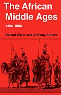 African Middle Ages 1400 1800