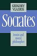 Socrates: Ironist Moral Philos
