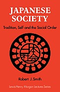 Japanese Society Tradition Self & The Social Order