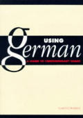 Using German A Guide To Contemporary Usage