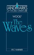 Virginia Woolf: The Waves