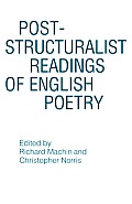 Post Structuralist Readings of English Poetry