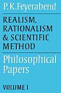 Realism Rationalism & Scientific Method Volume 1 Philosophical Papers