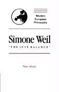 Simone Weil: The Just Balance
