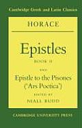 Horace Epistles Book II & Epistle To The