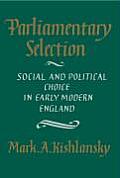 Parliamentary Selection Social & Politic