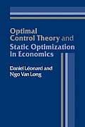 Optimal Control Theory and Static Optimization in Economics