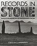Records In Stone Papers In Memory Of A