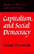 Capitalism and Social Democracy