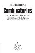 Combinatorics: Set Systems, Hypergraphs, Families of Vectors, and Combinatorial Probability