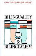 Bilinguality & Bilingualism